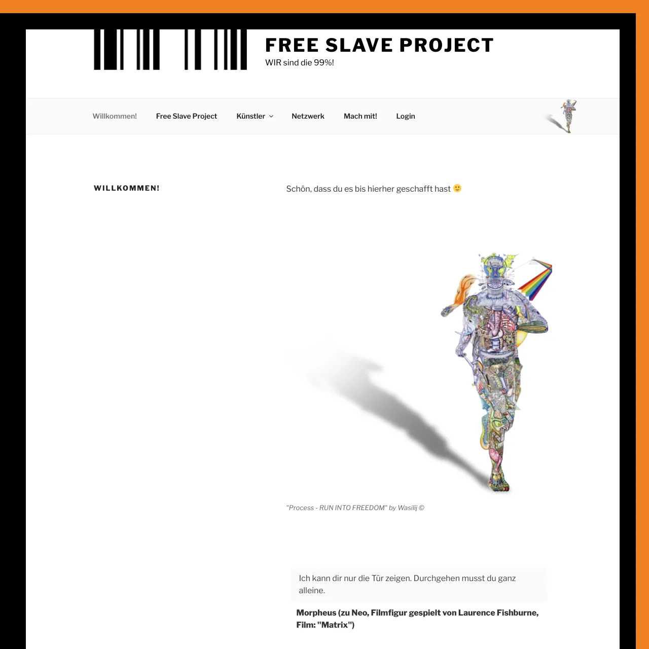 Free Slave Project – WIR sind die 99%!